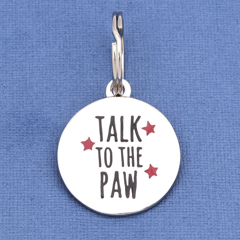Talk to the Paw Fun Pet Tag
