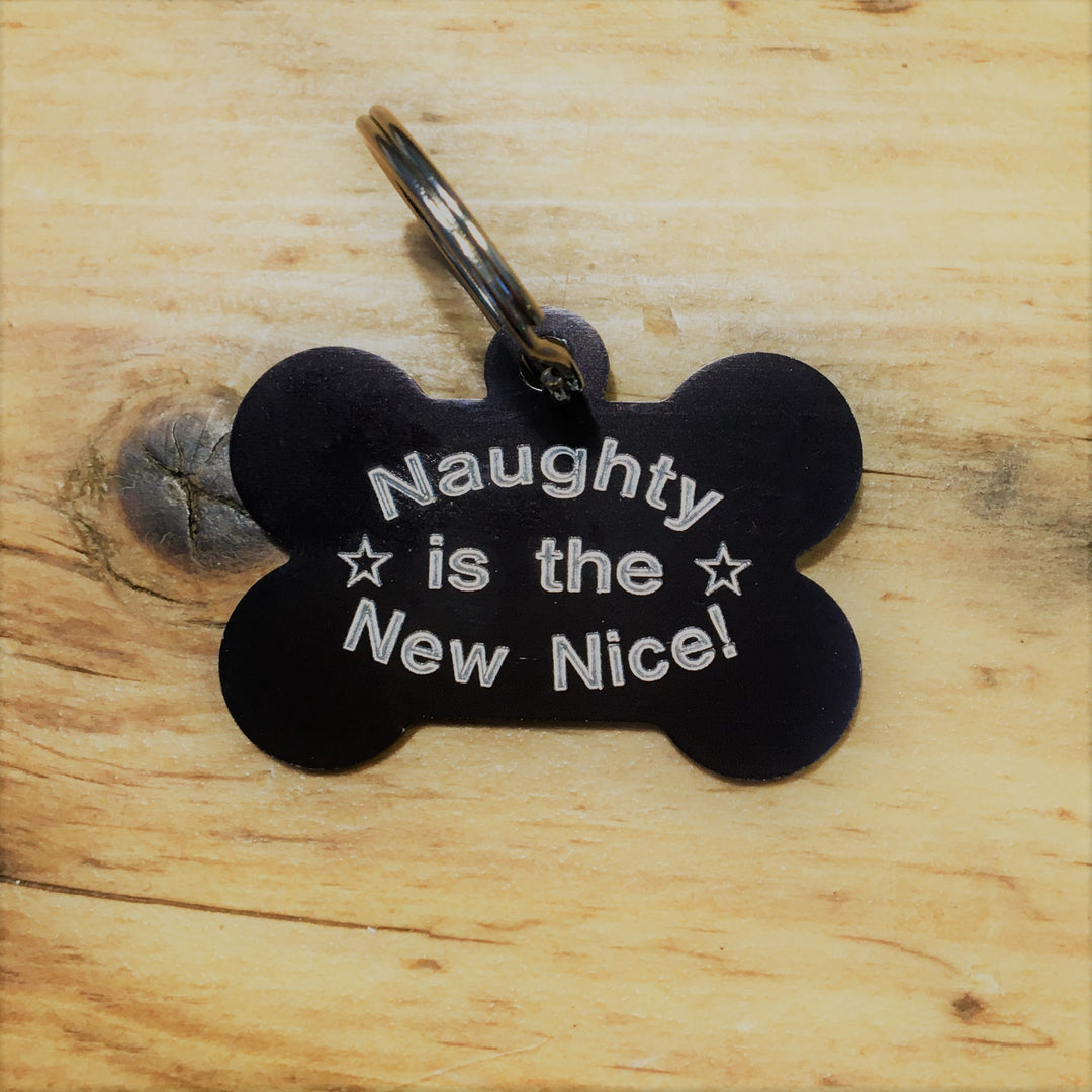 Naughty is the New Nice Pet ID Tag