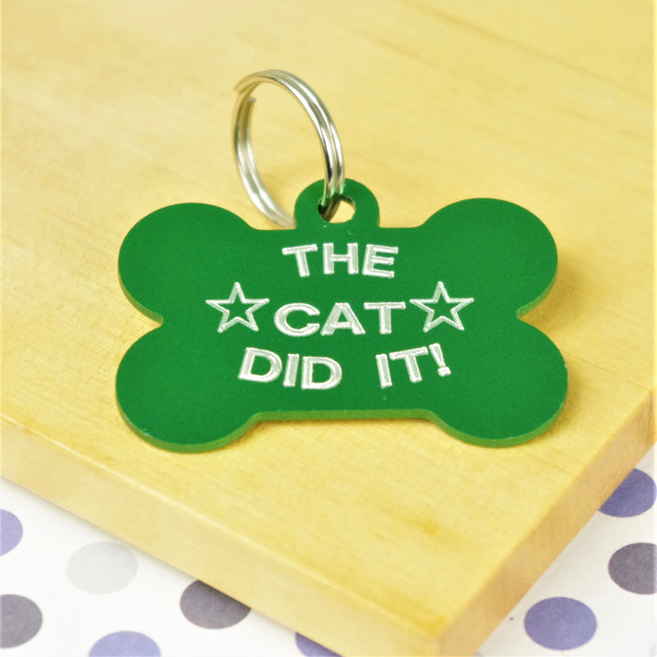 The Cat Did It Pet Tag