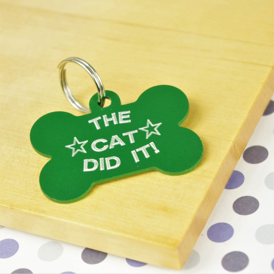 The Cat Did It Pet Tag