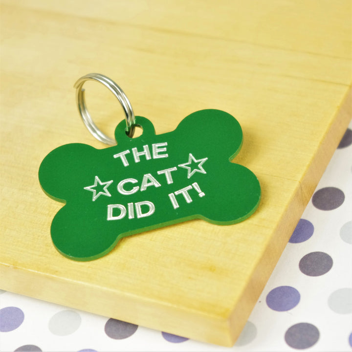 The Cat Did It Pet Tag