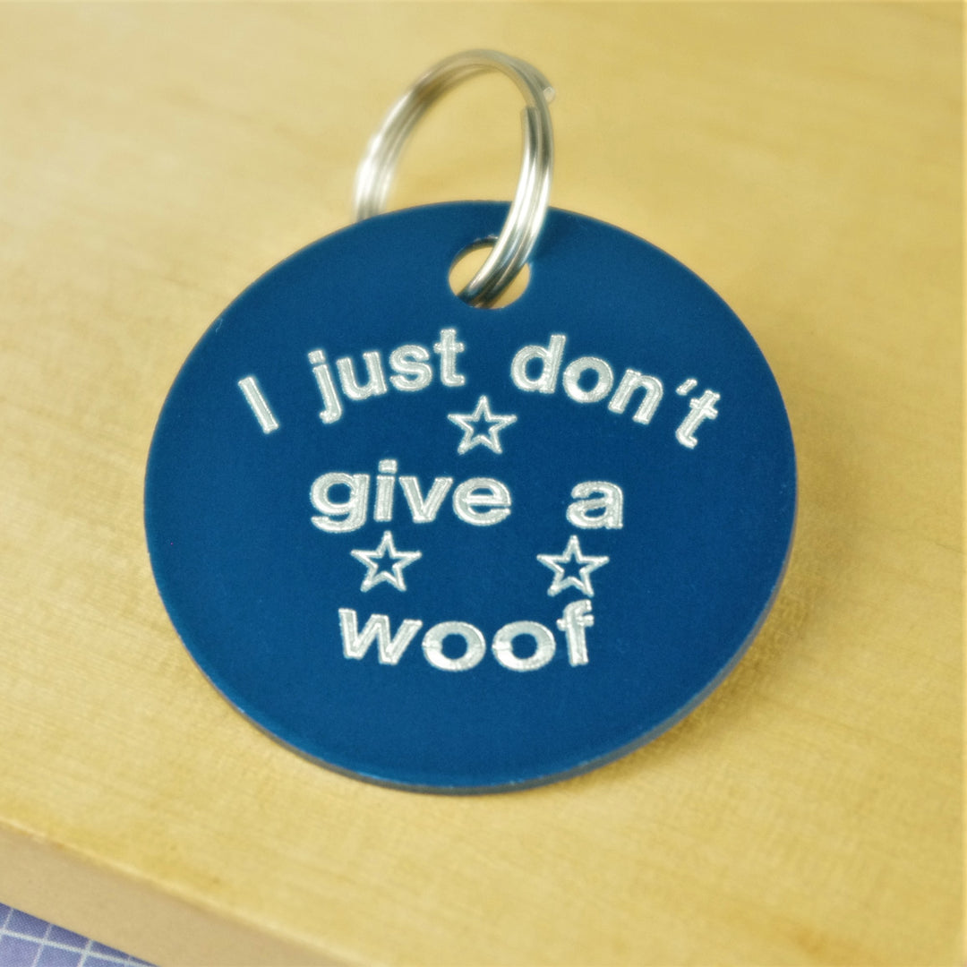 I Just Don't Give A Woof Pet ID Tag