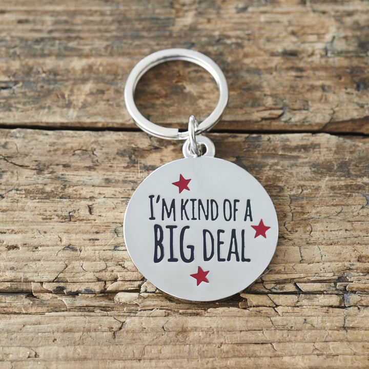 I'm A Big Deal Pet Tag